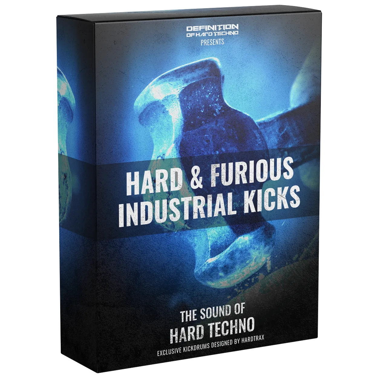 HARD & FURIOUS INDUSTRIAL KICKS 1 - Definition Of Hard Techno